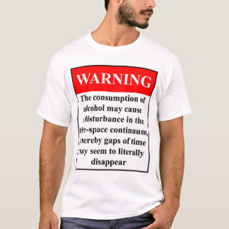 Alcoholwaarschuwing T-shirt