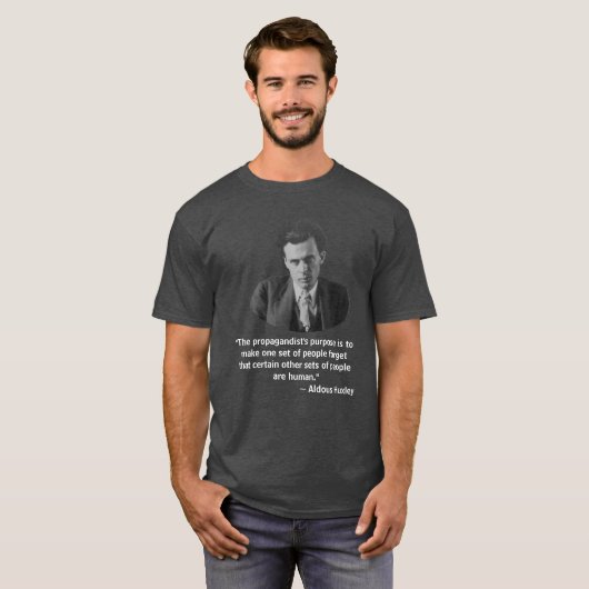 Aldous Huxley Quote T-shirt (Voorkant volledig)