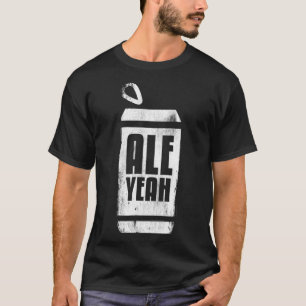 Ale Ja - Grappig bier Drink Shirt