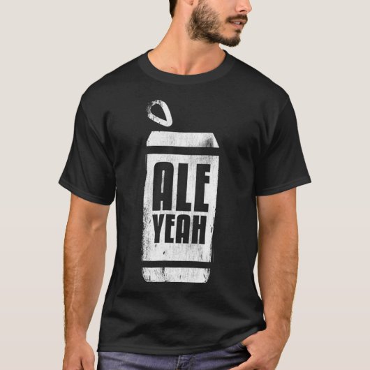 Ale Ja - Grappig bier Drink Shirt (Voorkant)