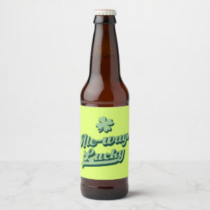Ale-ways Lucky St Patrick's Day Bier Etiket
