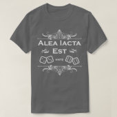 Alea iacta est 5 to t-shirt (Design voorkant)