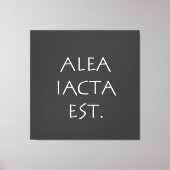 Alea Iacta Est Canvas Afdruk (Voorkant)