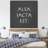 Alea Iacta Est Canvas Afdruk (Insitu (Slaapkamer))