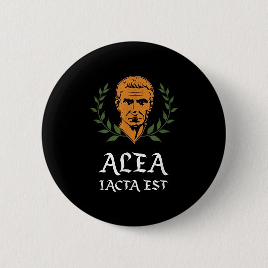 Alea Iacta Est - De dobbelsteen is gegoten Latijn Ronde Button 5,7 Cm (Voorkant)