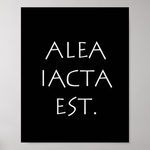 Alea Iacta Est Poster