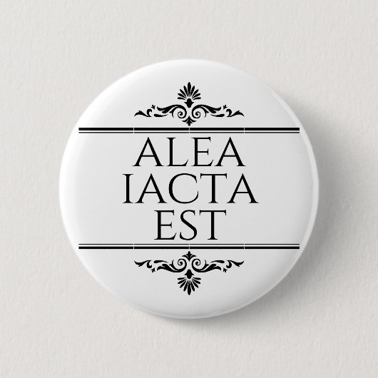 Alea Iacta Est Ronde Button 5,7 Cm (Voorkant)