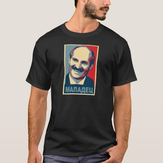 Aleksandr Loekasjenko maladec T-shirt (Voorkant)