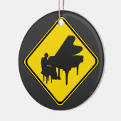 Alert: Piano Player Ahead. Keramisch Ornament (Links)