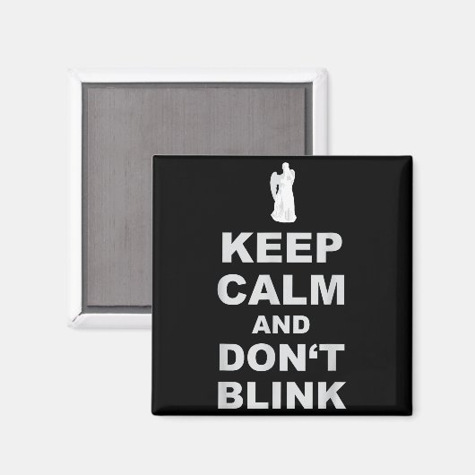Alert - Weeng Angel - Keep Calm And Dont Blink 2  Magneet (Voorkant / Achterkant)