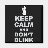 Alert - Weeng Angel - Keep Calm And Dont Blink 2  Magneet (Voorkant)