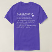 Alessandra Naam Alessandra Definitie Alessandra T-shirt (Design voorkant)