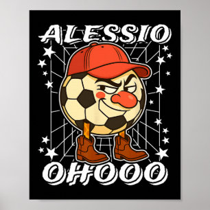 Alessio Italiaans-brainrot Voetbal Byll Clown Neus Poster