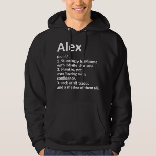 ALEX Definition Personal Name Funny Birthday G Hoodie