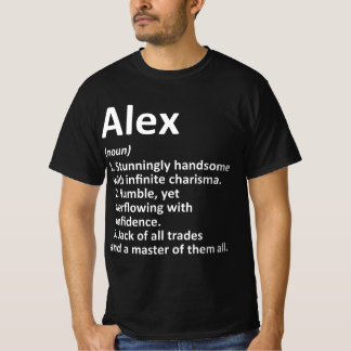 ALEX Definition Personal Name Funny Birthday G T-shirt