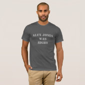 Alex Jones was net T-shirt (Voorkant volledig)