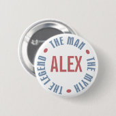 Alex Man Myth Legend  Ronde Button 5,7 Cm (Voorkant /achterkant)