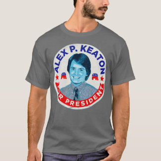 Alex P Keaton voor President T-shirt