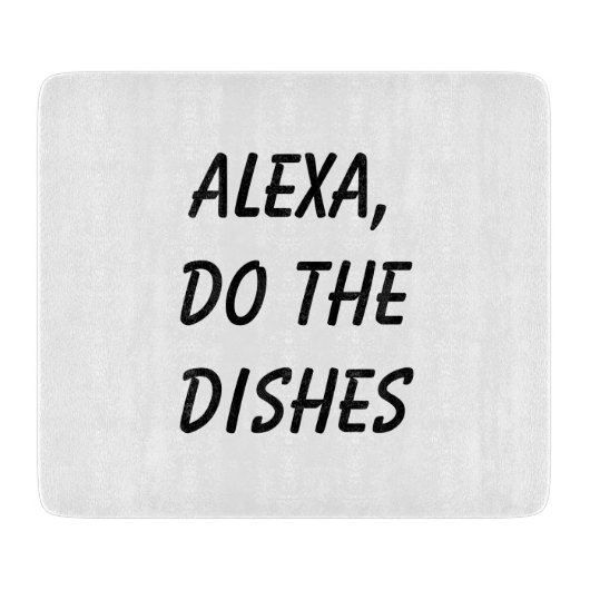 Alexa, doe de afwas snijplank (Voorkant)