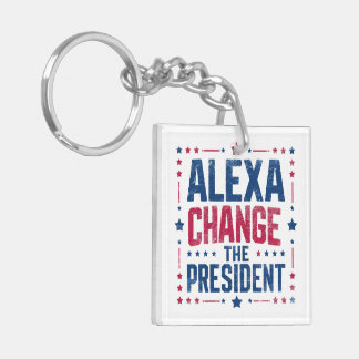 Alexa Verander het President Grappig Politiek Sleutelhanger