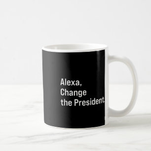 Alexa, verander het President tegen Trump Koffiemok