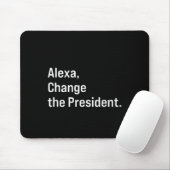 Alexa, verander het President tegen Trump Muismat (Met muis)