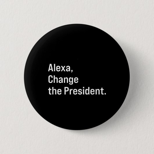 Alexa, verander het President tegen Trump Ronde Button 5,7 Cm (Voorkant)