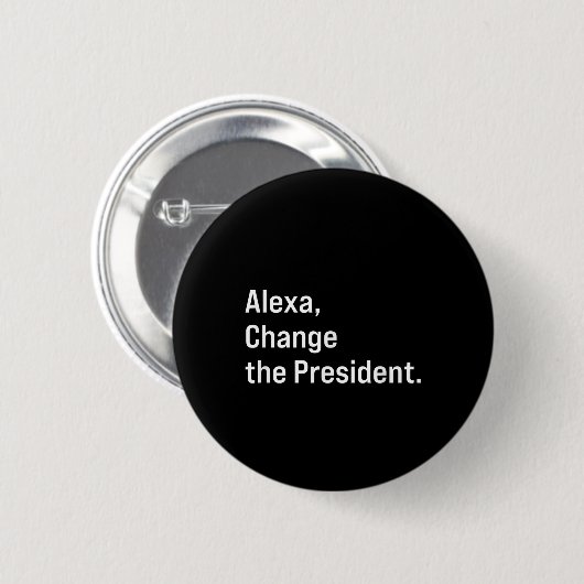 Alexa, verander het President tegen Trump Ronde Button 5,7 Cm (Voorkant /achterkant)