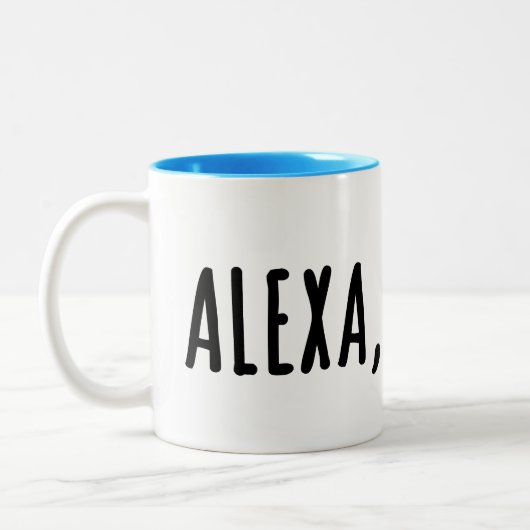 Alexa, volgende. . . tweekleurige koffiemok (Links)
