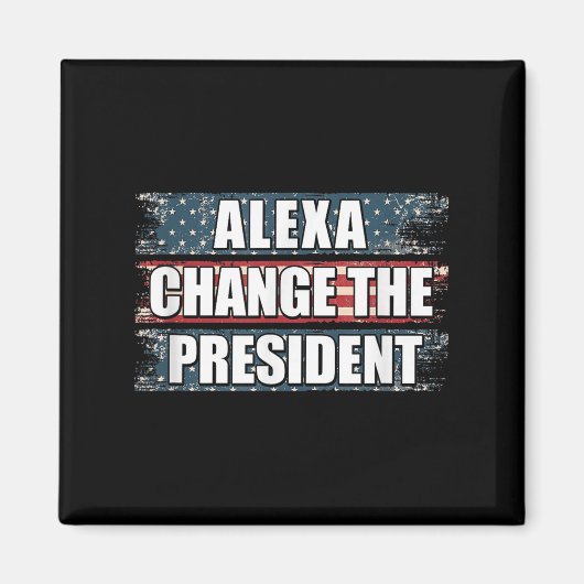 Alexa wijzigt het President Funny Trump Magneet (Voorkant)