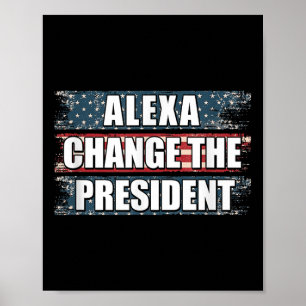 Alexa wijzigt het President Funny Trump Poster