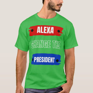 alexa wijzigt het president t-shirt