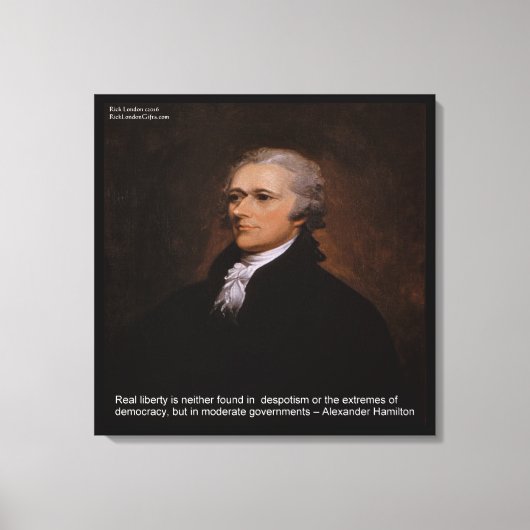 Alexander Hamilton "Echte Vrijheid" Canvasprint Canvas Afdruk (Voorkant)
