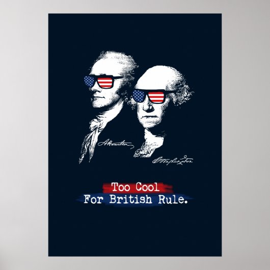 Alexander Hamilton George Washington too Cool Poster (Voorkant)