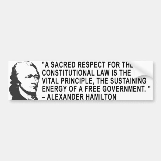 Alexander Hamilton Quote Bumpersticker (Voorkant)