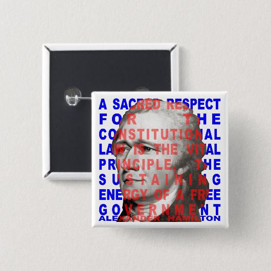 Alexander Hamilton Quote Button (Voorkant /achterkant)