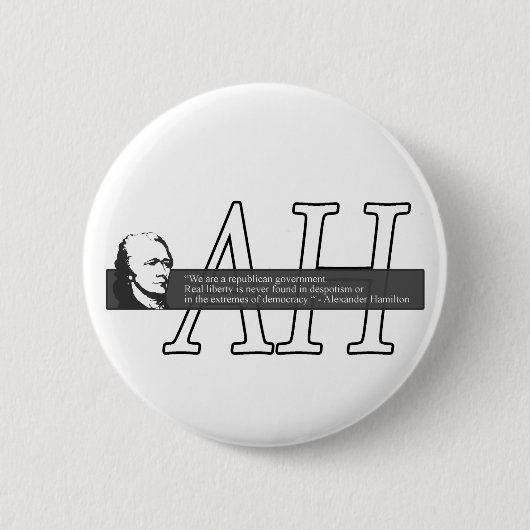 Alexander Hamilton Quote Button (Voorkant)