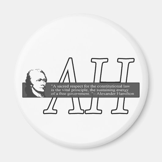 Alexander Hamilton Quote Magnet (Voorkant)
