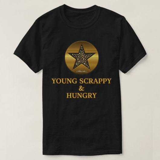Alexander Hamilton Quote Young Scrappy Hungry T-shirt (Design voorkant)