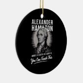 Alexander Hamilton schreef 51 essays in 6 maanden Keramisch Ornament (Rechts)