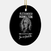 Alexander Hamilton schreef 51 essays in 6 maanden Keramisch Ornament (Rechts)