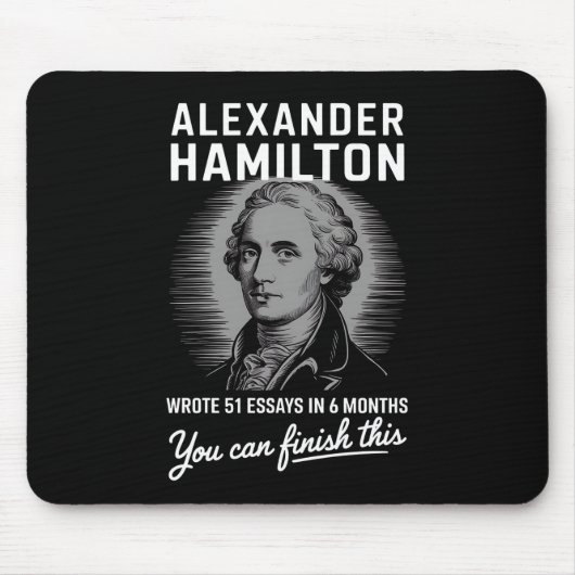 Alexander Hamilton schreef 51 essays in 6 maanden Muismat (Voorkant)