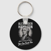 Alexander Hamilton schreef 51 essays in 6 maanden Sleutelhanger (Voorkant)