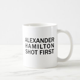 Alexander Hamilton Shot First - White T-Shirt, enz Koffiemok
