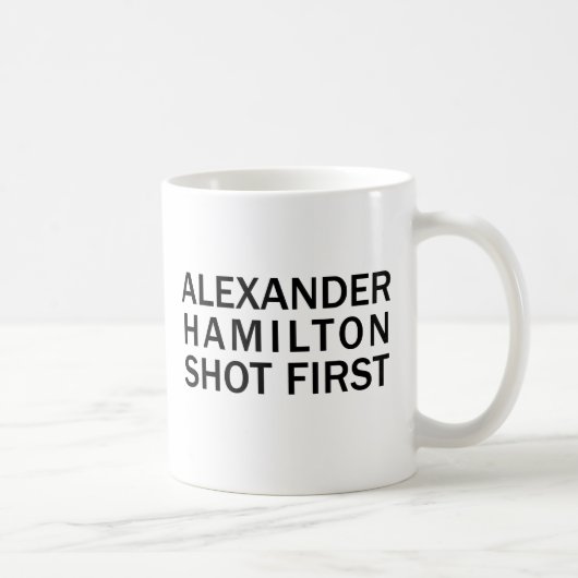 Alexander Hamilton Shot First - White T-Shirt, enz Koffiemok (Rechts)