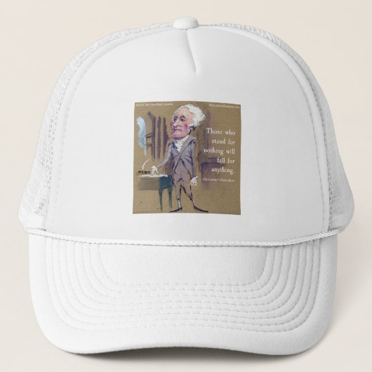 Alexander Hamilton "Sta Voor Iets" Quote Mok Trucker Pet (Voorkant)