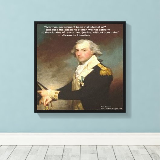 Alexander Hamilton & "Why Government" Quote Print (Insitu (Houten vloer))