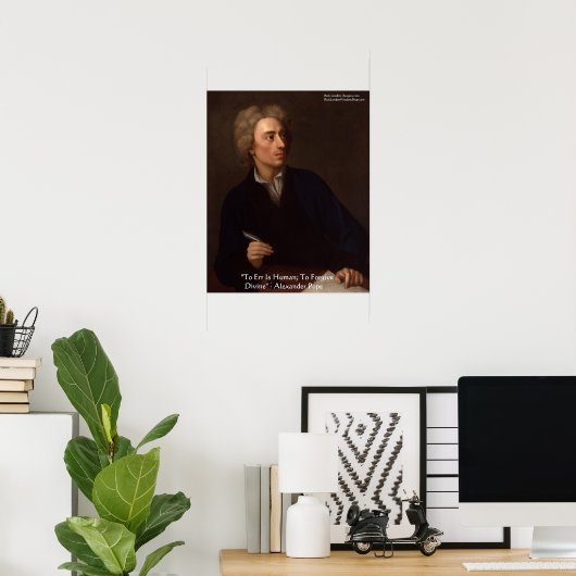 Alexander Pope "Naar ERR is menselijk" Poster (Thuiskantoor)