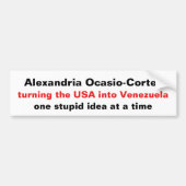 Alexandria Ocasio-Cortez Stupid Ideas Bumpersticker (Voorkant)
