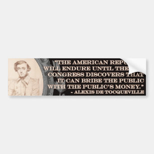Alexis de Tocqueville Quote: Het leven van Amerika Bumpersticker